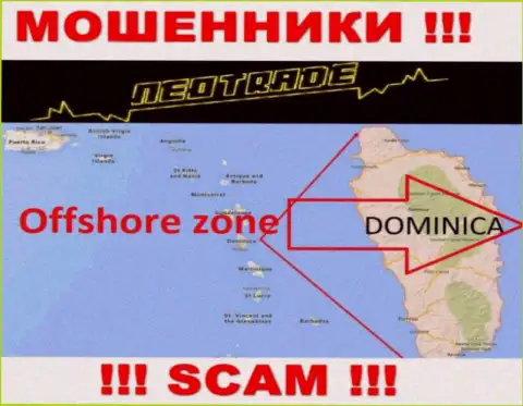 За лишение денег доверчивых клиентов internet мошенникам НеоТрейд точно ничего не будет, ведь они осели в офшорной зоне: 8 Copthall, Roseau Valley, 00152 Commonwealth of Dominica