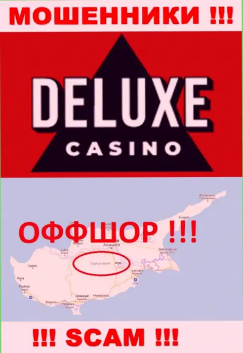Deluxe Casino - это жульническая компания, зарегистрированная в оффшоре на территории Кипр