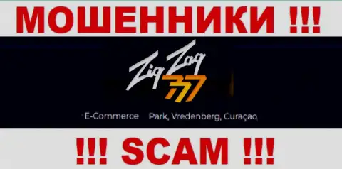 Иметь дело с организацией ZigZag777 не советуем - их оффшорный официальный адрес - E-Commerce Park, Vredenberg, Curaçao (инфа взята с их веб-портала)