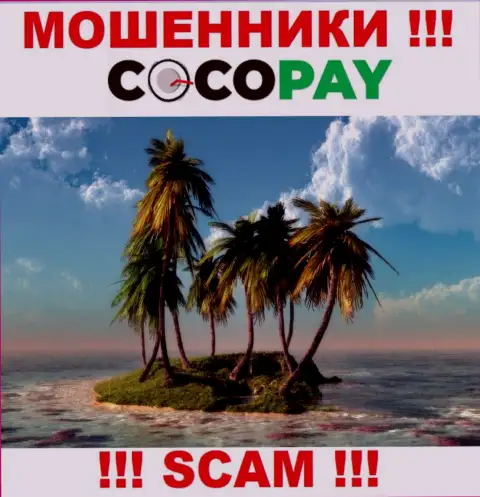В случае слива Ваших депозитов в компании CocoPay, жаловаться не на кого - инфы о юрисдикции нет