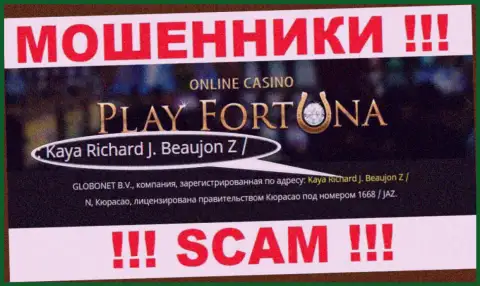 Kaya Richard J. Beaujon Z / N, Curacao - офшорный официальный адрес Play Fortuna, показанный на онлайн-сервисе указанных обманщиков