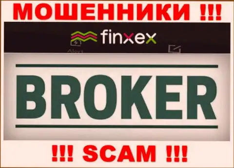 Finxex - это МОШЕННИКИ, вид деятельности которых - Broker