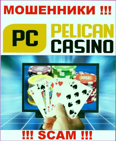 PelicanCasino Games обувают наивных людей, действуя в сфере Казино
