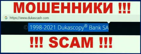 ДукасКэш - это internet-мошенники, а управляет ими юридическое лицо Дукаскопи Банк СА