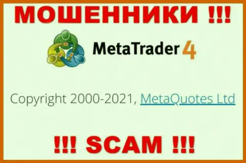 Компания, которая управляет мошенниками MT 4 - это MetaQuotes Ltd