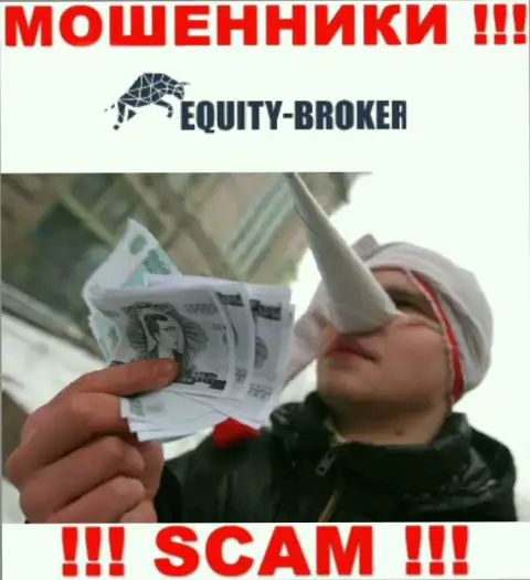 EquityBroker - НАКАЛЫВАЮТ !!! Не ведитесь на их призывы дополнительных вкладов