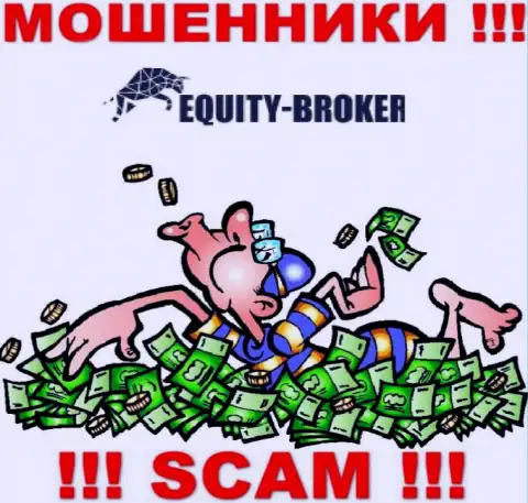Не надо платить никакого налогового сбора на заработок в Эквайти Брокер, в любом случае ни рубля не дадут вывести