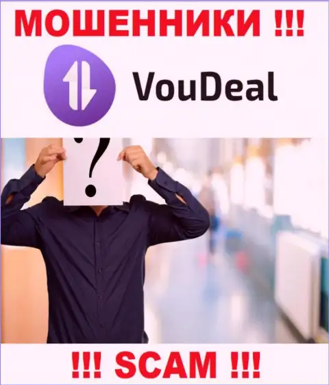 Информации о лицах, которые руководят VouDeal Com во всемирной сети internet отыскать не представляется возможным