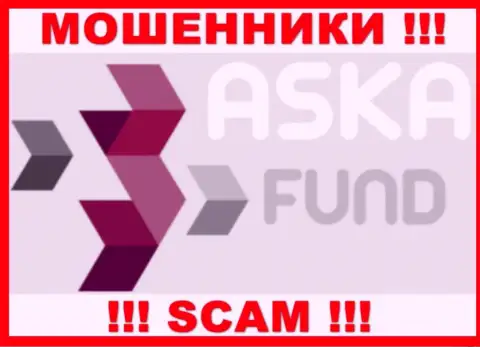 Aska Fund - это ВОРЫ ! SCAM !!!