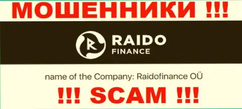 Жульническая организация RaidoFinance принадлежит такой же опасной конторе РаидоФинанс ОЮ