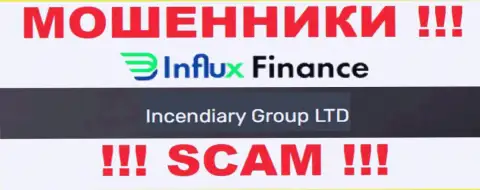 На официальном онлайн-ресурсе InFluxFinance Pro мошенники пишут, что ими управляет Incendiary Group LTD