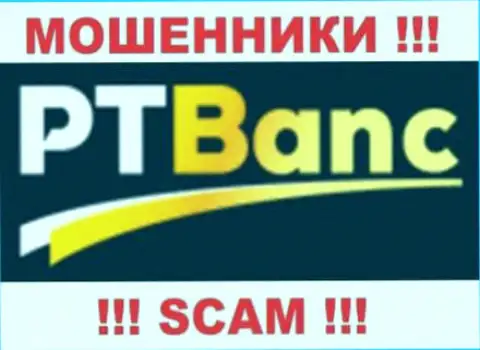 Pt Banc - это МОШЕННИКИ !!! SCAM !!!
