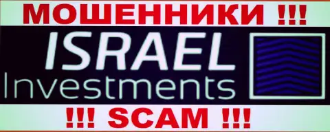 Israel Investments это АФЕРИСТЫ !!! SCAM !!!
